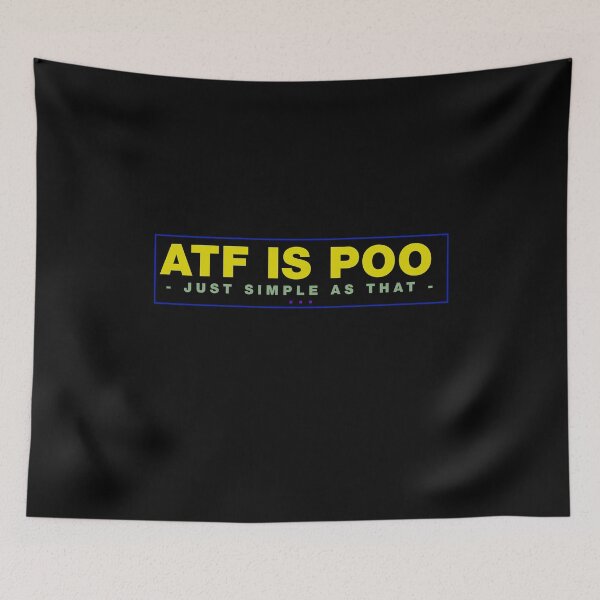 Item preview, Atf is poo poo designed and sold by ALIENATIVED.