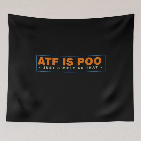 Item preview, Atf is poo poo designed and sold by ALIENATIVED.