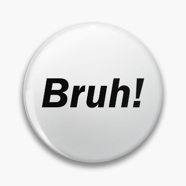 Item preview, 'Bruh Really'- sticker designed and sold by byFizCreative.