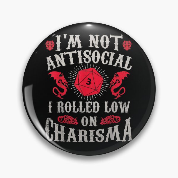 Item preview, I'm Not Antisocial I Rolled Low On Charisma designed and sold by Glitche-Shop.