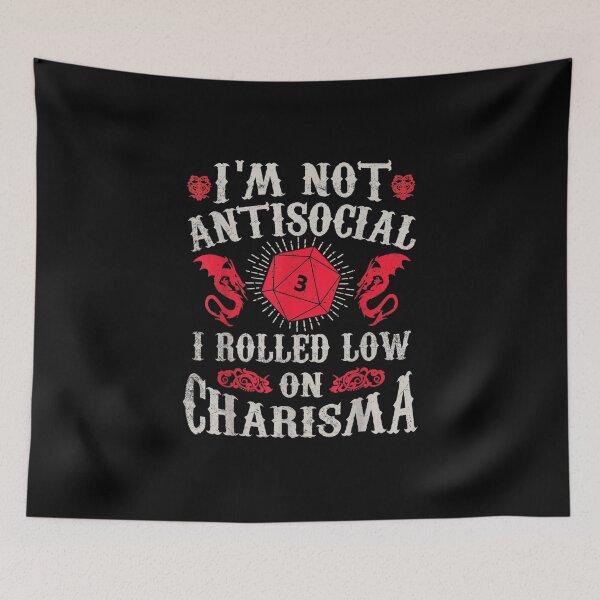 Item preview, I'm Not Antisocial I Rolled Low On Charisma designed and sold by Glitche-Shop.