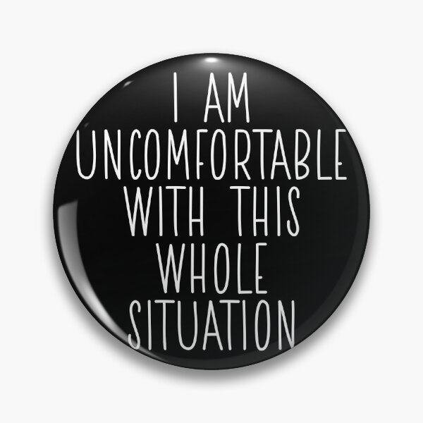 Item preview, i am uncomfortable 6 designed and sold by silence28.