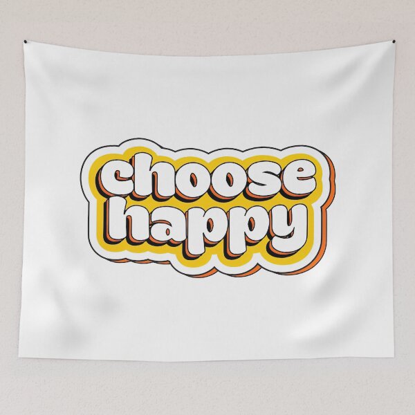 Item preview, Choose Happy, I Choose To Be Happy designed and sold by graphic-genie.