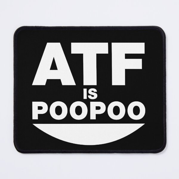 Item preview, Atf is poo poo designed and sold by ALIENATIVED.