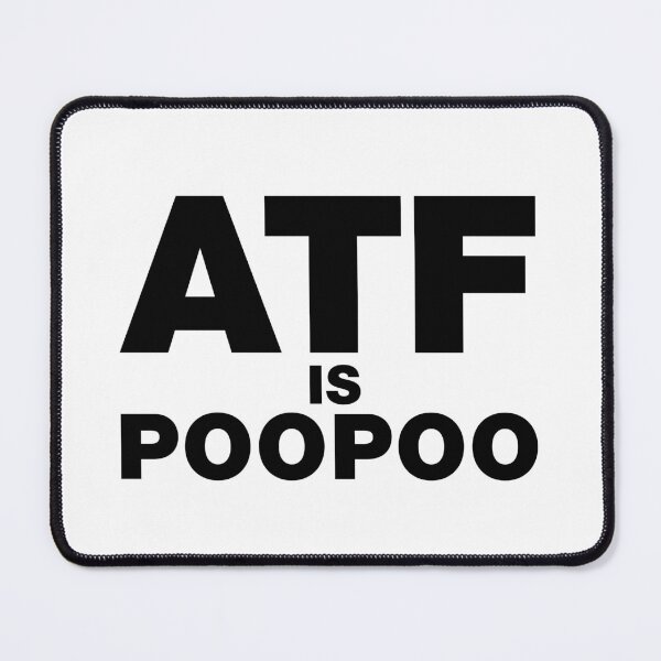 Item preview, Atf is poo poo designed and sold by ALIENATIVED.