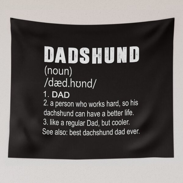 Item preview, Dadshund Puns Dachshund Dad Definition Fathers Day Dog Lover designed and sold by Buyeseoshop.