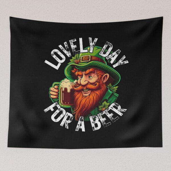 Item preview, Lovely Day For A Beer - St Patricks Day designed and sold by MoonsmileProd.