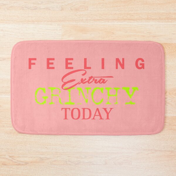 Item preview, Feeling Extra Grinchy Today - Typographic Style red 1 designed and sold by Dude 4U.