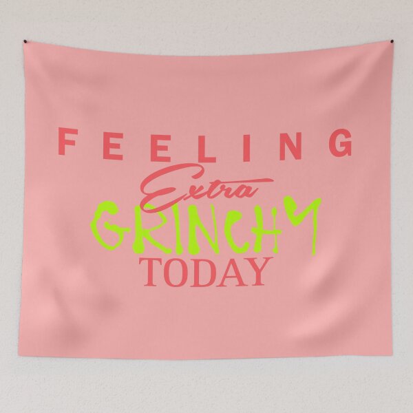Item preview, Feeling Extra Grinchy Today - Typographic Style red 3 designed and sold by Dude 4U.