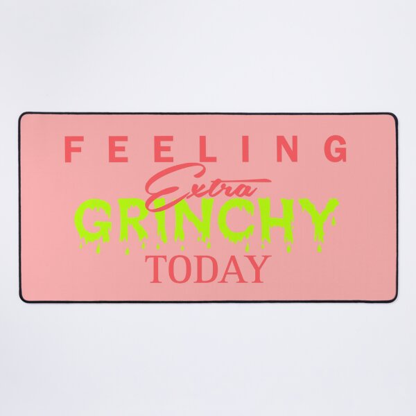 Item preview, Feeling Extra Grinchy Today - Typographic Style red 4 designed and sold by Dude 4U.