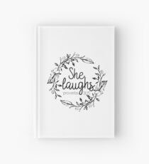 Proverbs 31:25 Christian Quotes Hardcover Journal