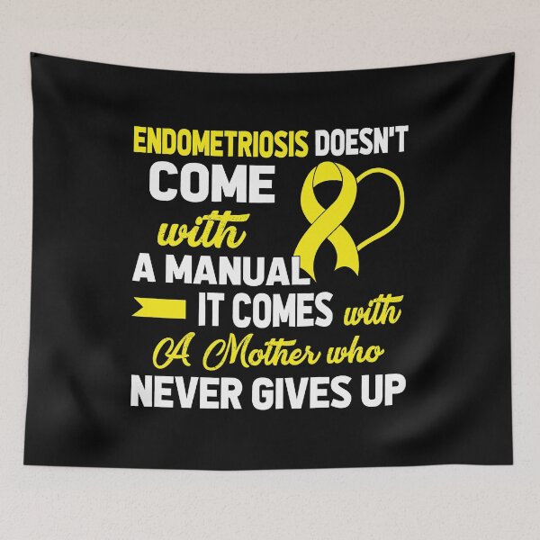 Item preview, Endometriosis Doesn't Come with A Manual A Mother designed and sold by Adolfo114.