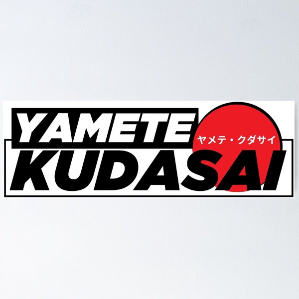 Yamete Kudasai >_< - Anime Memes For Weeb