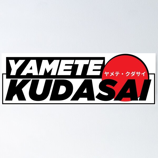 yamete kudasai  Sticker for Sale by NASSIMBL