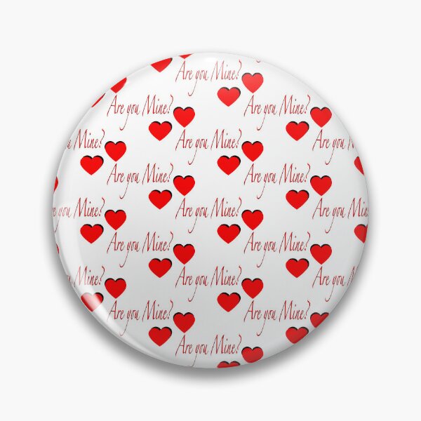 Item preview, Are You Mine designed and sold by Dionisio2020.
