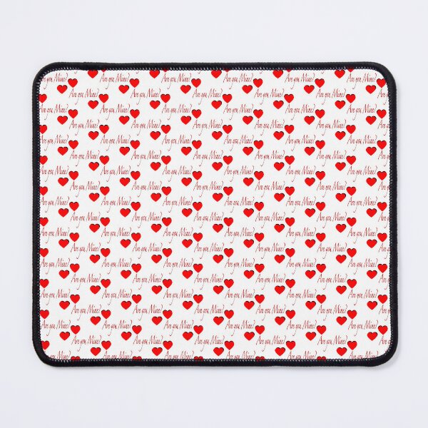 Item preview, Are You Mine designed and sold by Dionisio2020.