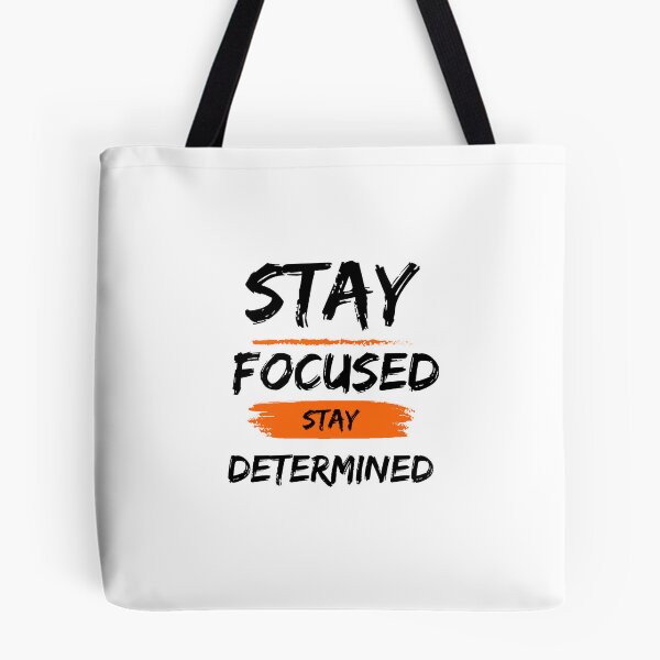 Item preview, Stay Focused Stay Determined designed and sold by soul-T.