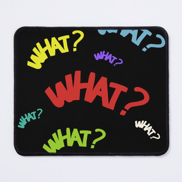 Item preview, Express Yourself asking What - One Word Many Meanings designed and sold by HanaiPrint.