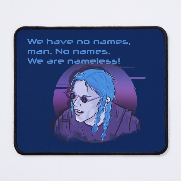 Item preview, We have no names, man. designed and sold by makiangelo2.