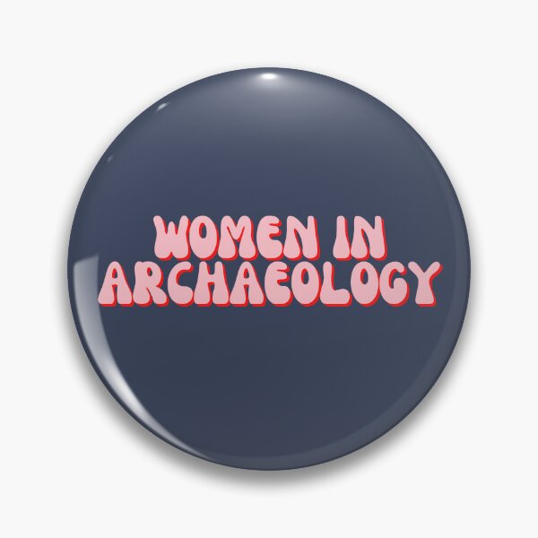 Item preview, Women in Archaeology Groovy designed and sold by polishalpaca.