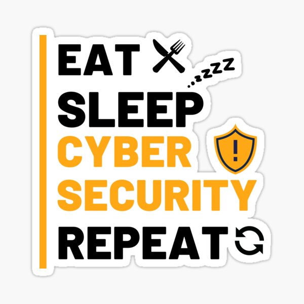 Item preview, Eat Sleep Cybersecurity Repeat , Funny Quote For Cyber Security designed and sold by Mehdi Art.