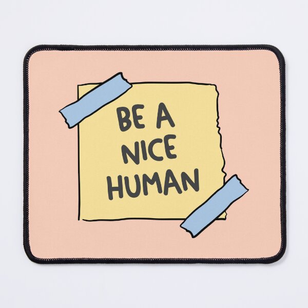 Item preview, be a nice human quote on a sticky note designed and sold by Mindy Bubble.