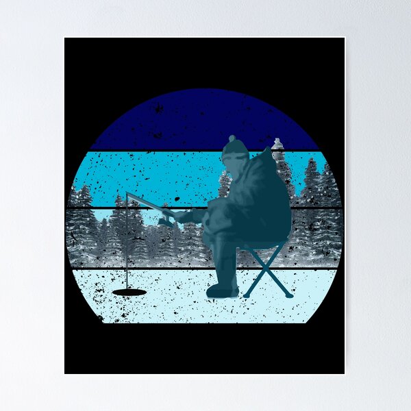 Ice Fishing Funny Posters for Sale