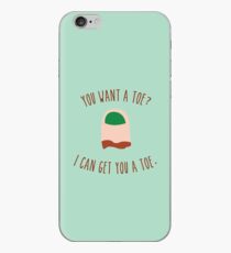 Vinilo o funda para iPhone Quieres un dedo del pie
