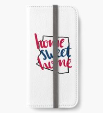 Home Sweet Home Arizona iPhone Wallet/Case/Skin