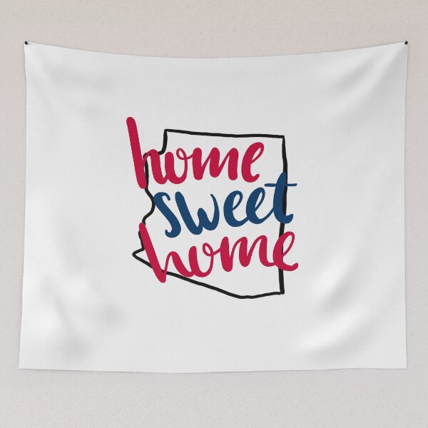 Item preview, Home Sweet Home Arizona designed and sold by arielmacon.
