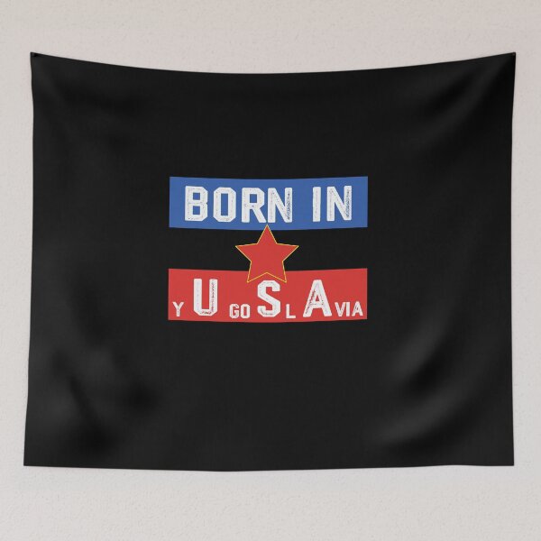 Item preview, Funny Graphic Design Of Born In Yugoslavia As Born In USA Funny Americans And Patriotic USA Lovers designed and sold by ArabCorner.