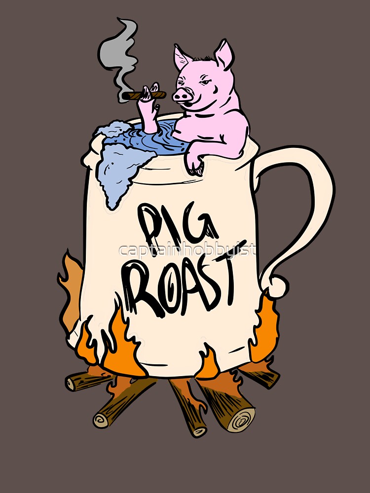 "Funny Pig Roast design" Tshirt by captainhobbyist Redbubble