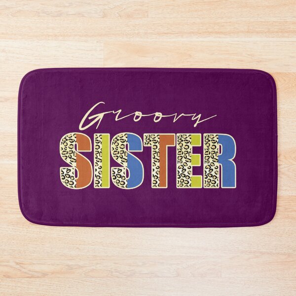 Item preview, Groovy Sister Leopard Print Text Retro Family Quote designed and sold by CRHPOD20.