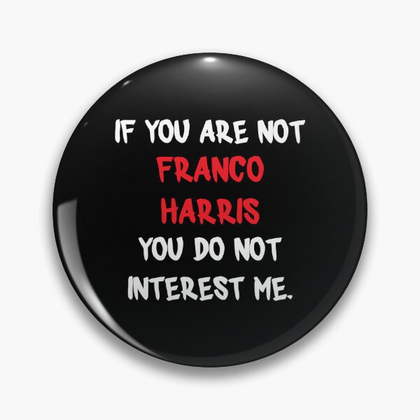 Item preview, Franco Harris - If you are not designed and sold by 2Girls1Shirt.