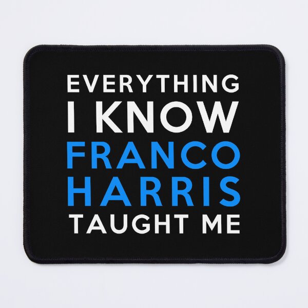 Item preview, Franco Harris - Everything i know designed and sold by 2Girls1Shirt.