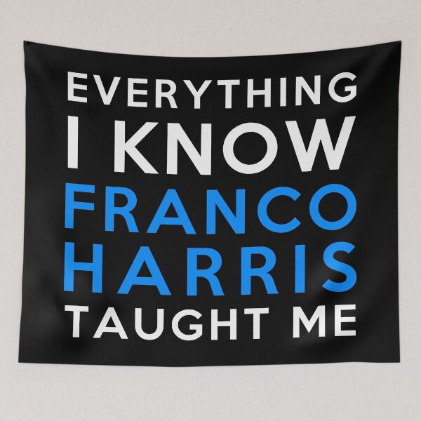 Item preview, Franco Harris - Everything i know designed and sold by 2Girls1Shirt.