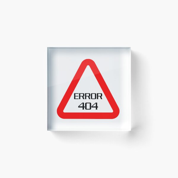 Item preview, ERROR SIGN  designed and sold by Art-RAY.