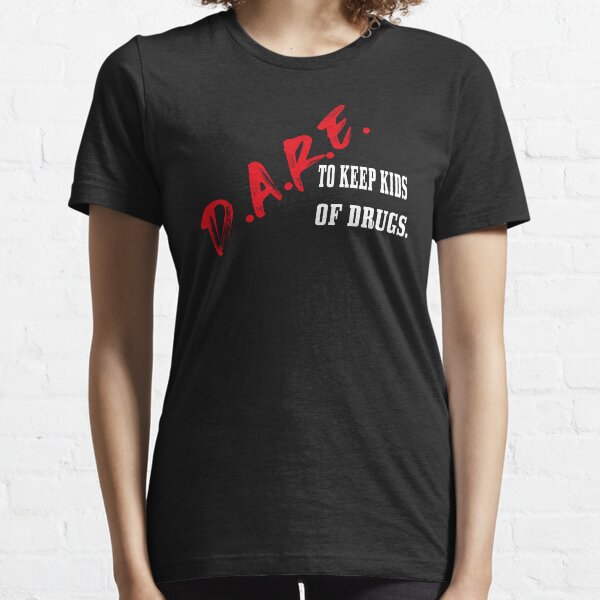 Item preview, Dare To Keep s Off Drugs Shirt,Family Shirts,Shirts With Sayings,Vintage Inspired Shirt,Sweatshirt For s,Gift For Her,Gift For Him designed and sold by Fivestars  ⭐⭐⭐⭐⭐.