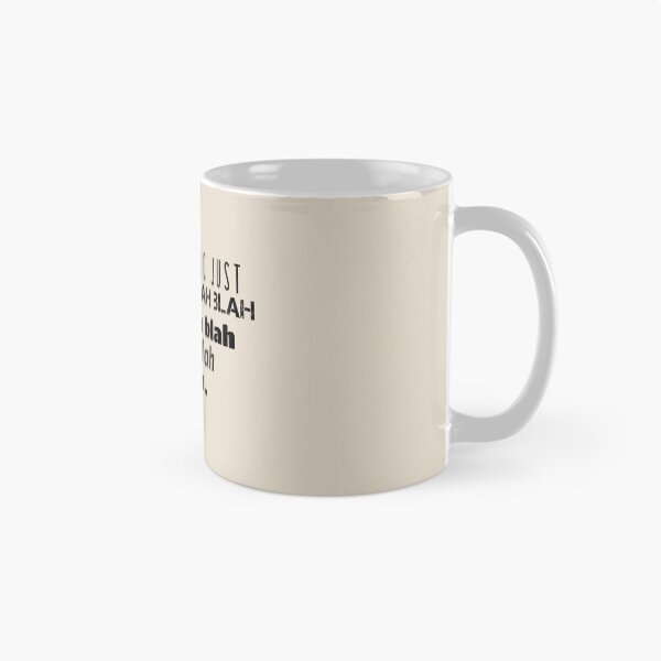 Item preview, You're doing just blah blah blah.. designed and sold by Discoverartsy.
