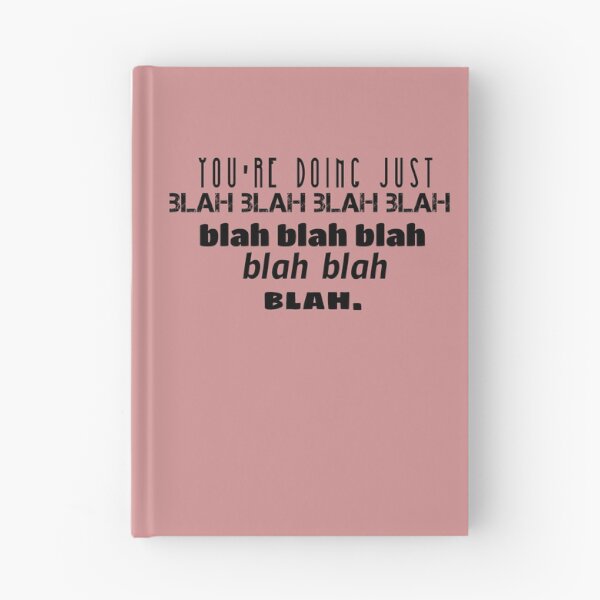 Item preview, You're doing just blah blah blah.. designed and sold by Discoverartsy.