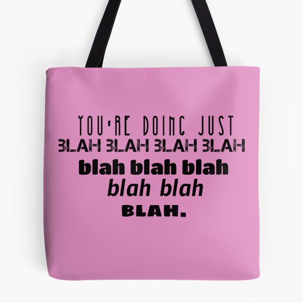 Item preview, You're doing just blah blah blah.. designed and sold by Discoverartsy.