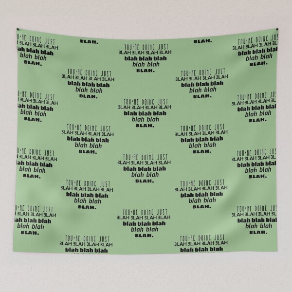 Item preview, You're doing just blah blah blah.. designed and sold by Discoverartsy.
