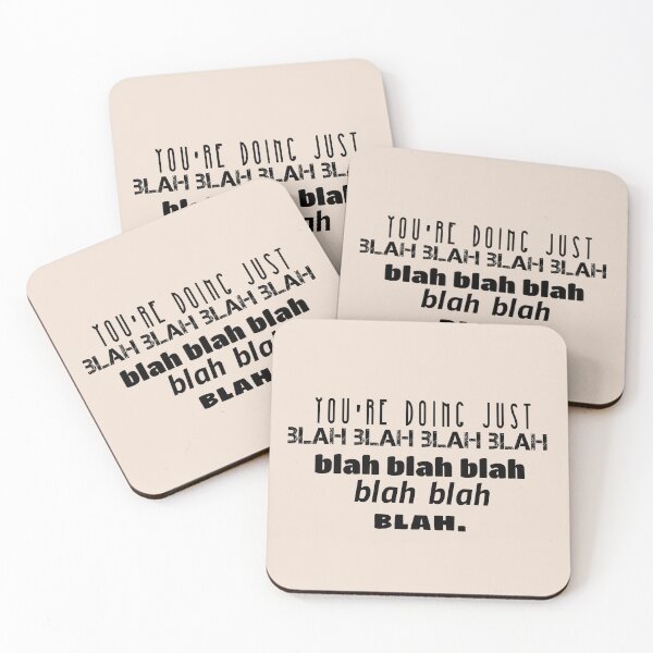 Item preview, You're doing just blah blah blah.. designed and sold by Discoverartsy.