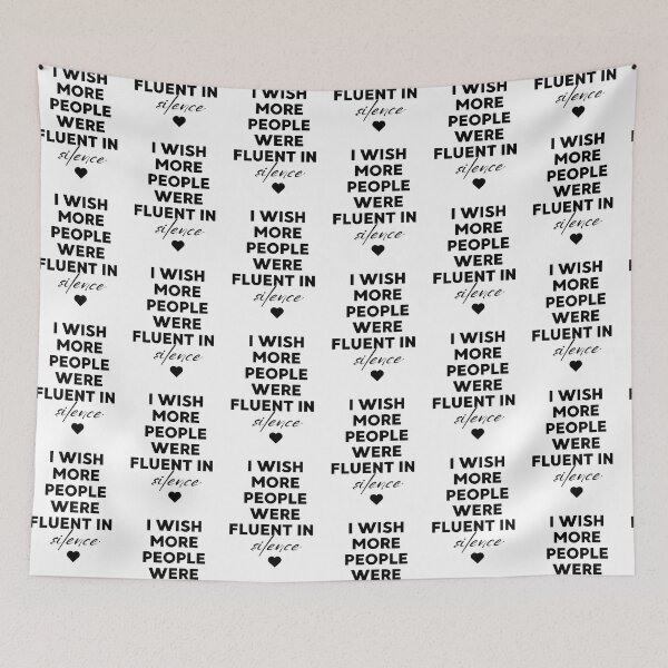 Item preview, i wish more people were fluent silence designed and sold by marcoliyp.