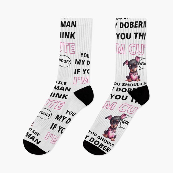 Item preview, If you think I'm Cute You Should See My Doberman designed and sold by BajoTShop.