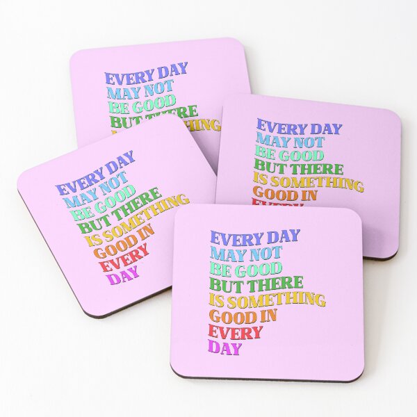 Item preview, Every Day May Not Be Good But There Is Something Good In Every Day designed and sold by TrashLIT.