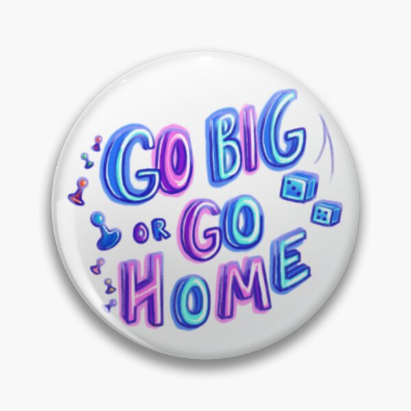 Item preview, Go Big Or Go Home Neon Logo  designed and sold by starl03t25.