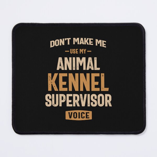 Item preview, Animal Kennel Supervisor designed and sold by cidolopez.