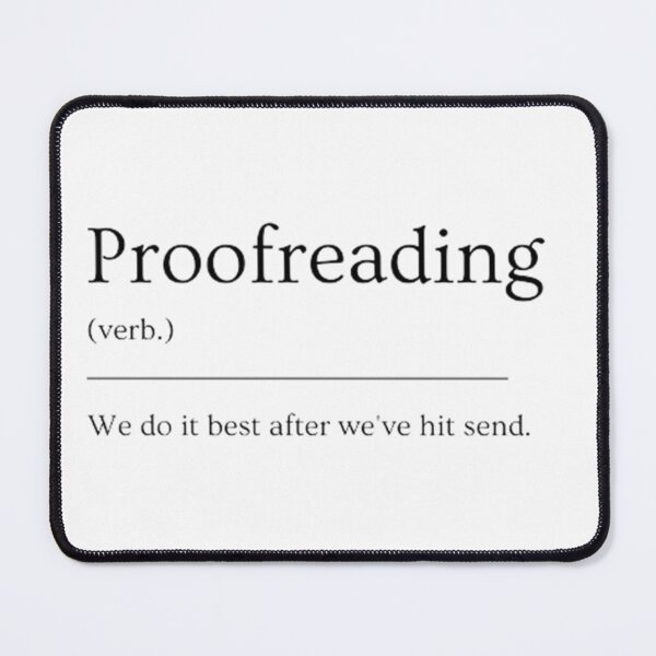 Item preview, Proofreading | Funny Dictionary Definition designed and sold by ED-TDesigns.