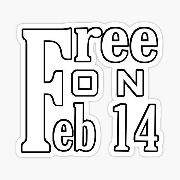 Item preview, Free On February 14 designed and sold by JDTCreator8.